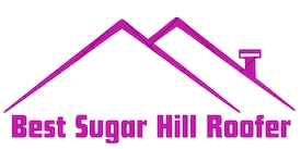 Best Sugar Hill Roofer